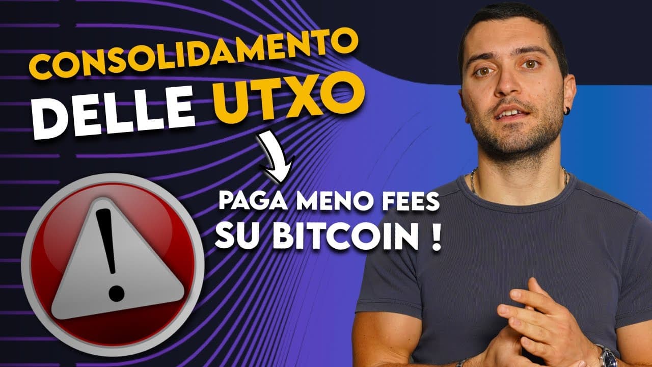 Come Funziona il Consolidamento delle UTXO: Evitare Costi e Rischi con Bitcoin