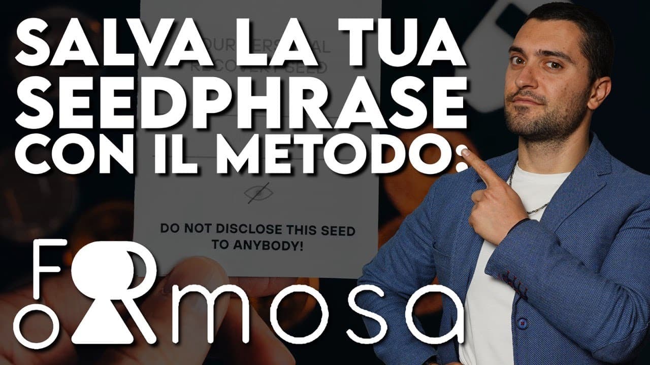 Come Salvare la Seed Phrase con Formosa: Frasi Facili da Ricordare e Sicurezza Massima