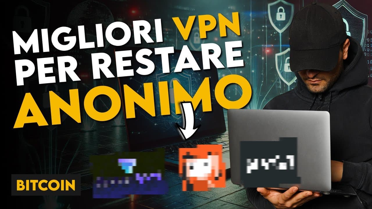 Le migliori VPN per navigare in privacy e anonimato – pagamento in BITCOIN